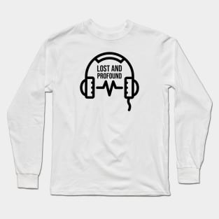 Lost and Profound Long Sleeve T-Shirt